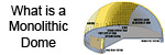 What is a Monolithic Dome